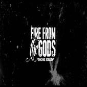 Fire From The Gods (USA-2) : Smoke Screen